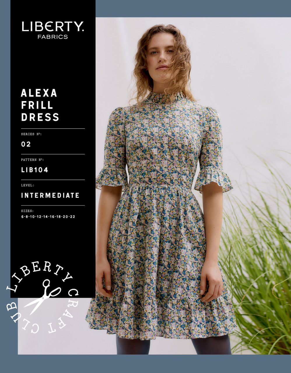 LIBERTY FABRICS Alexa Frill Dress Sewing Pattern Size: 6-22