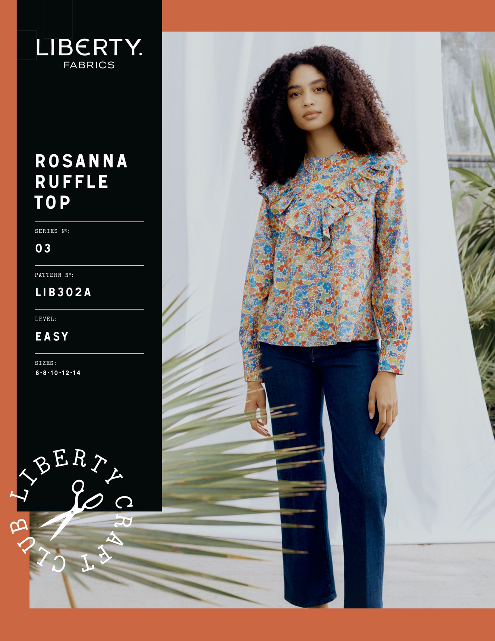 LIBERTY FABRICS Rosanna Ruffle Top Sewing Pattern Size: 6-14